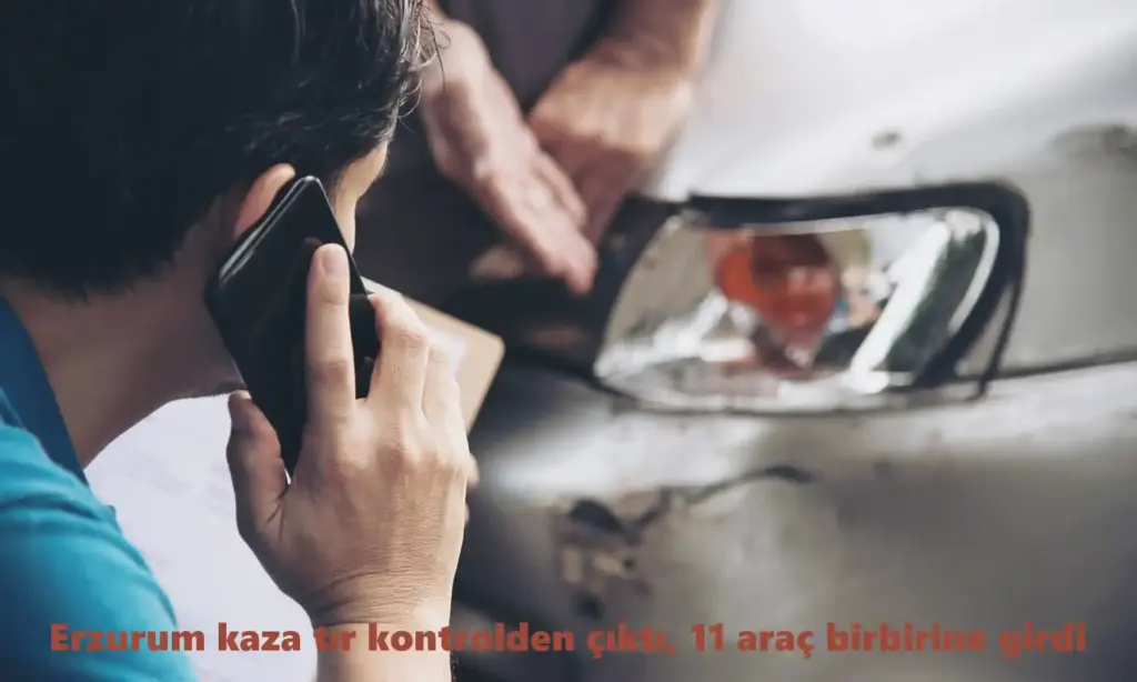 Erzurum kaza tır kontrolden çıktı, 11 araç birbirine girdi