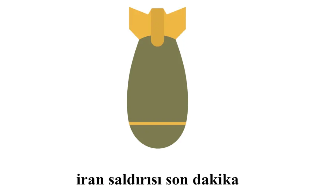 iran saldırısı son dakika